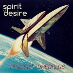 Spirit Of Desire - Project Daedalus