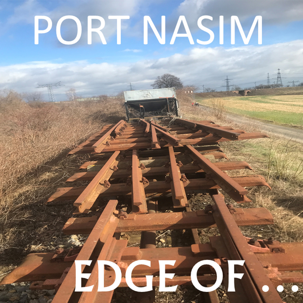 Edge Of… – die neue PORT NASIM ist da!